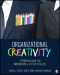 Organizational Creativity